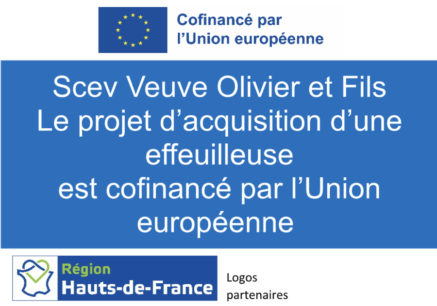 Projet d’acquisition d’une effeuilleuse cofinancé par l’Union européenne et la Région Hauts-de-France
